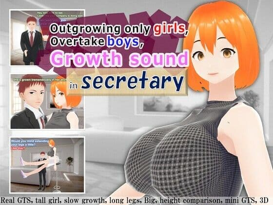 Outgrowing only girls， Overtake boys， Growth sound in secretaryの表紙